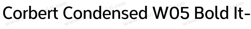 Corbert Condensed W05 Bold It字体转换